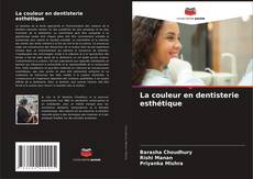 Обложка La couleur en dentisterie esthétique