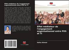 Bookcover of Effet médiateur de l'engagement organisationnel entre POS et TI