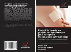 Buchcover von Podejście oparte na projekcie czynnikowym jako narzędzie metodologii optymalizacji