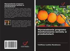 Copertina di Wprowadzenie programu monitorowania wzrostu w przedszkolach