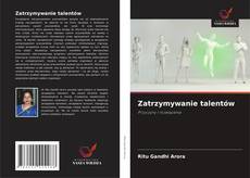 Copertina di Zatrzymywanie talentów