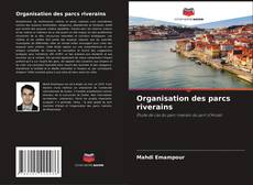 Organisation des parcs riverains的封面