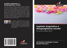 Borítókép a  Capitale linguistico e disuguaglianza sociale - hoz