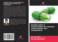 Capa do livro de Estudo sobre a bioatividade de arbustos selecionados dos Sundarbans 