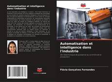 Automatisation et intelligence dans l'industrie的封面