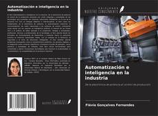 Portada del libro de Automatización e inteligencia en la industria