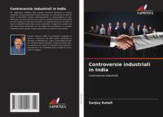 Bookcover of Controversie industriali in India
