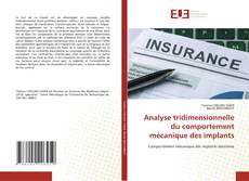 Analyse tridimensionnelle du comportement mécanique des implants kitap kapağı