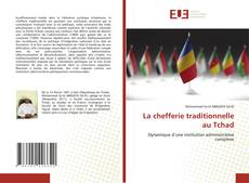 La chefferie traditionnelle au Tchad kitap kapağı