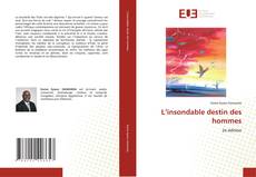 L’insondable destin des hommes kitap kapağı