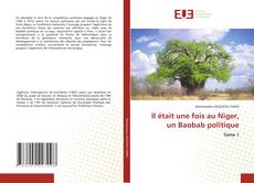 Borítókép a  Il était une fois au Niger, un Baobab politique - hoz