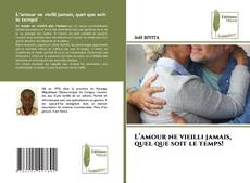 Copertina di L’amour ne vieilli jamais, quel que soit le temps!