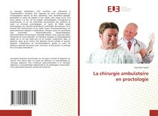 La chirurgie ambulatoire en proctologie kitap kapağı