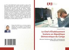 Le Chef d’Établissement Scolaire en République Démocratique du Congo kitap kapağı