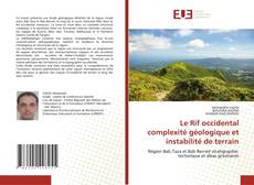 Copertina di Le Rif occidental complexité géologique et instabilité de terrain