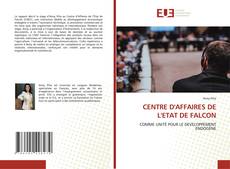 CENTRE D'AFFAIRES DE L'ETAT DE FALCON kitap kapağı