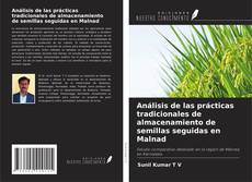 Borítókép a  Análisis de las prácticas tradicionales de almacenamiento de semillas seguidas en Malnad - hoz