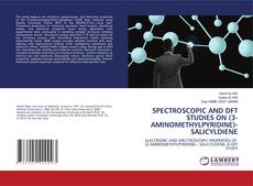 Обложка SPECTROSCOPIC AND DFT STUDIES ON (3-AMINOMETHYLPYRIDINE)-SALICYLDIENE