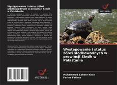 Copertina di Występowanie i status żółwi słodkowodnych w prowincji Sindh w Pakistanie