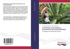 La Pobreza y las Políticas Económicas de Sustentabilidad kitap kapağı
