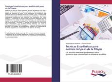 Técnicas Estadisticas para análisis del peso de la Tilapia kitap kapağı