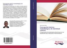 Concepción teórico-metodológica de identidad cultural kitap kapağı