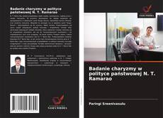 Copertina di Badanie charyzmy w polityce państwowej N. T. Ramarao