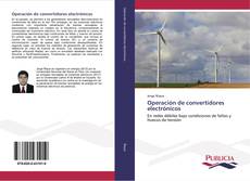 Bookcover of Operación de convertidores electrónicos