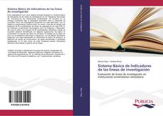 Sistema Básico de Indicadores de las lineas de investigación kitap kapağı