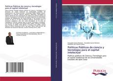 Buchcover von Políticas Públicas de ciencia y tecnología para el capital intelectual
