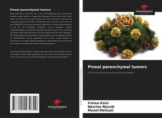 Pineal parenchymal tumors的封面