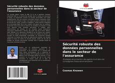 Couverture de Sécurité robuste des données personnelles dans le secteur de l'assurance