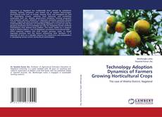 Обложка Technology Adoption Dynamics of Farmers Growing Horticultural Crops