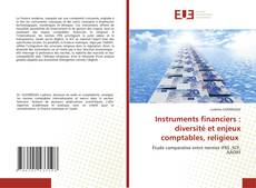 Capa do livro de Instruments financiers : diversité et enjeux comptables, religieux 
