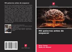 Bookcover of Mil palavras antes de esquecer