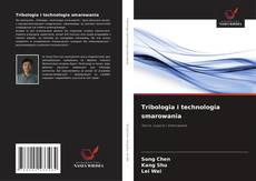 Copertina di Tribologia i technologia smarowania