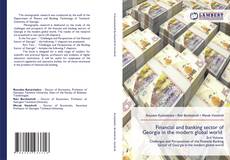 Bookcover of Financial and banking sector of Georgia in the modern global world