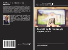 Borítókép a  Análisis de la música de las pantallas - hoz