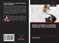 Capa do livro de Ocena przejęcia z punktu widzenia firmy docelowej 