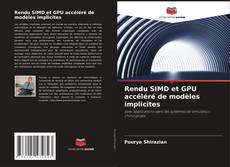 Обложка Rendu SIMD et GPU accéléré de modèles implicites