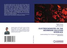 Обложка ELECTROCHEMISTRY OF THE MEMBRANE-SOLUTION INTERFACE