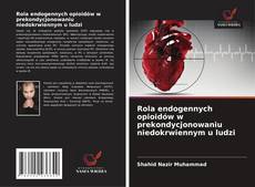 Copertina di Rola endogennych opioidów w prekondycjonowaniu niedokrwiennym u ludzi