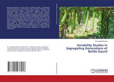 Обложка Variability Studies in Segregating Generations of Bottle Gourd