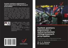 Copertina di System pomiaru pojemności z wykorzystaniem zintegrowanych przyrządów