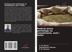 Portada del libro de Reakcja prosa perłowego na nawadnianie, azot i fosfor