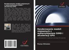 Portada del libro de Renderowanie modeli niejawnych z wykorzystaniem SIMD i akceleracji GPU