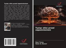 Copertina di Tysiąc słów przed zapomnieniem