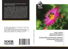 Bookcover of Sustainable partnership between ornamental plants and honeybees