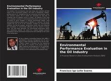Copertina di Environmental Performance Evaluation in the Oil Industry