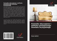 Copertina di Komedia obyczajowa i polityka powojennego dramatu brytyjskiego